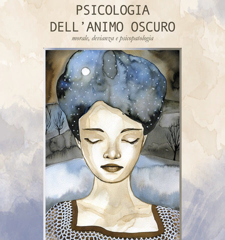 Psicologia dell’animo oscuro Psicologia dell’animo oscuro